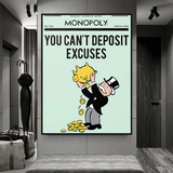 Alec Monopoly Leinwand-Wandkunst „If You Can't Deposit Excuses Play Card“.