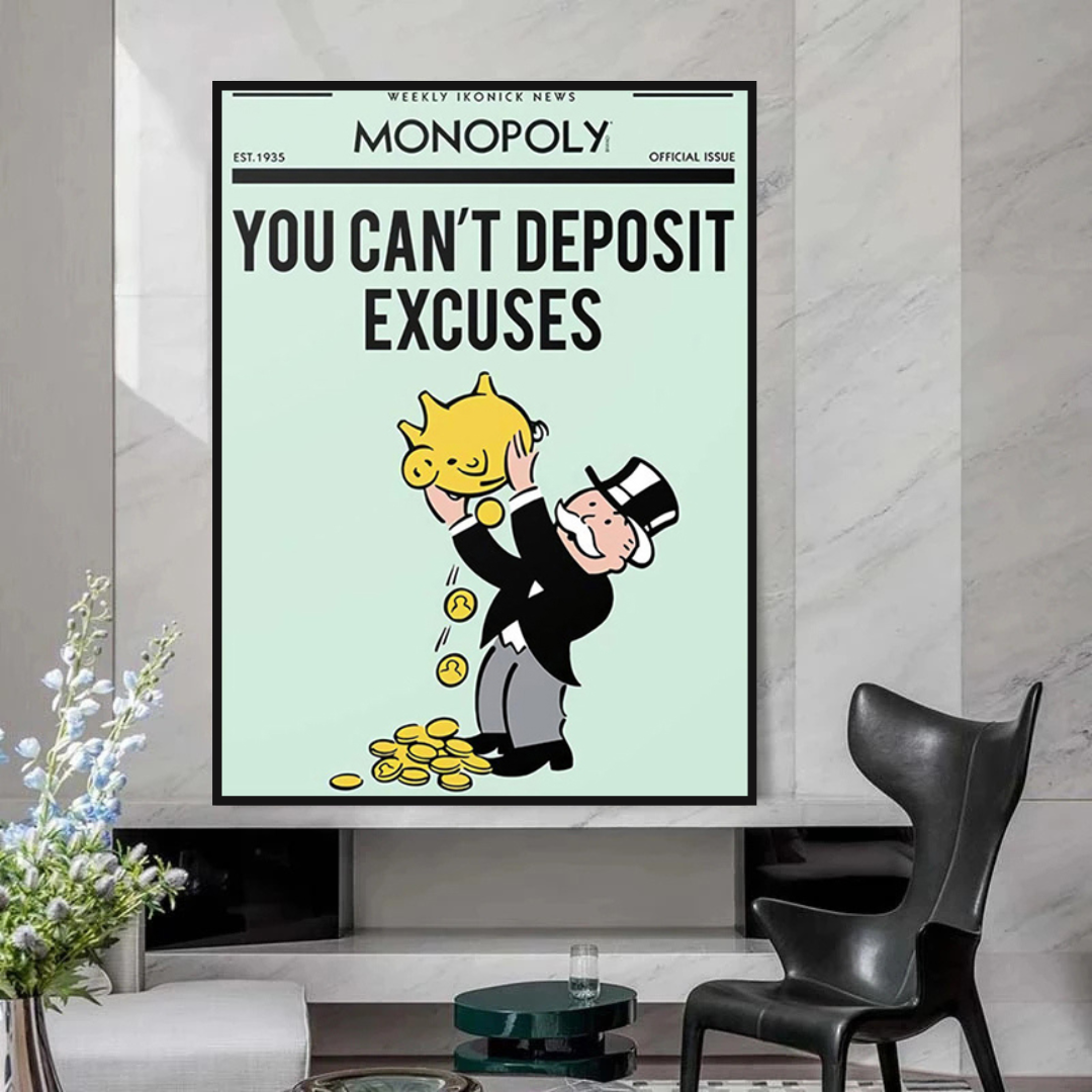 Alec Monopoly Leinwand-Wandkunst „If You Can't Deposit Excuses Play Card“.