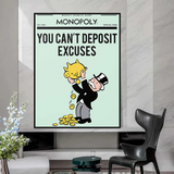 Alec Monopoly Si vous ne pouvez pas déposer d'excuses Play Card Canvas Wall Art