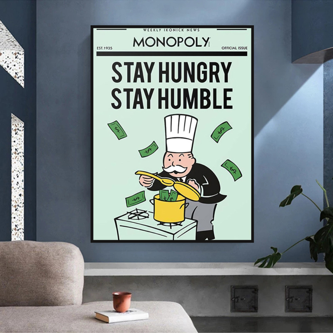 Alec Monopoly Stay Hungry Stay Humble Play Card Toile murale sur toile