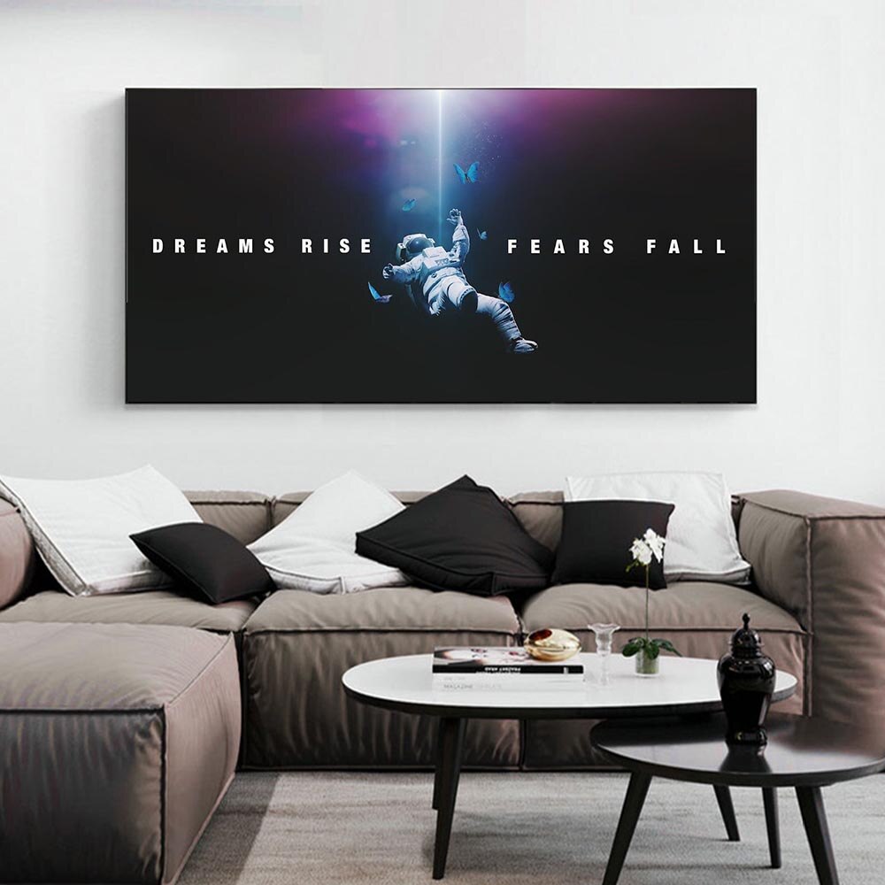 Dreams Rise Fears Fall: Astronaut Poster