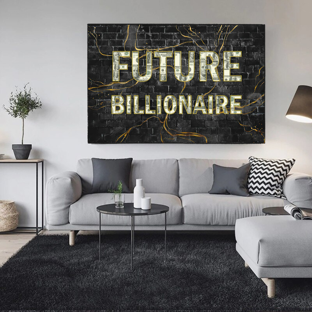 Tableau sur toile futur milliardaire