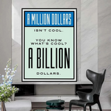 Monopoly Cool Billion Dollars Card Canvas Wall Art