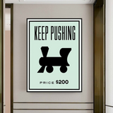 Monopoly Keep Pushing Card Canvas Wall Art