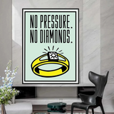 Monopoly No Pressure No Diamonds Card Canvas Wall Art