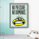 Monopoly No Pressure No Diamonds Card Canvas Wall Art